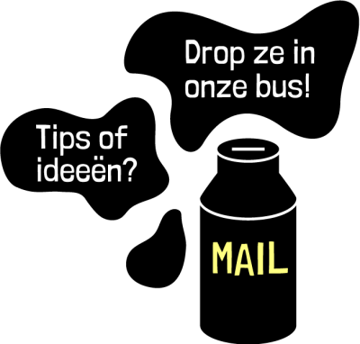 Tips of ideeën? Drop ze in onze bus!